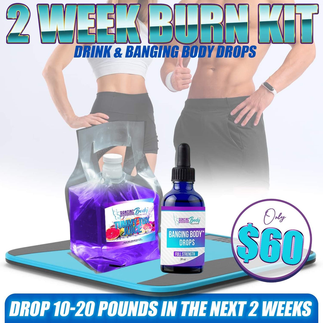 2 Week Burn Kit